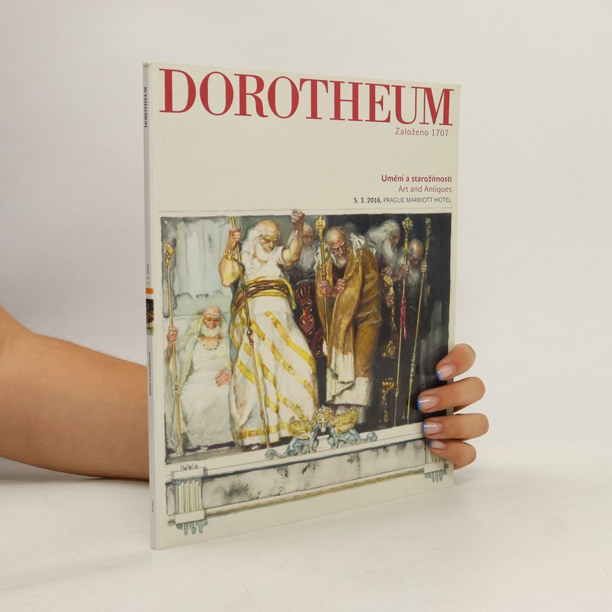 Various authors Dorotheum. Umění a starožitnosti