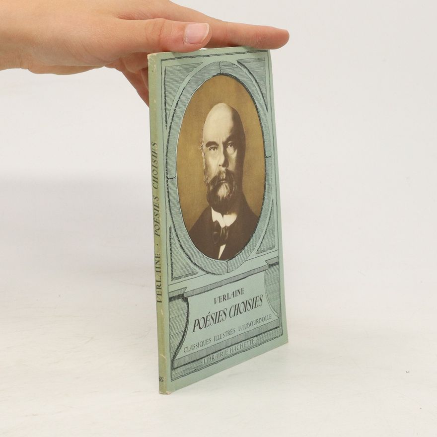 Paul Verlaine Poésies Choisies