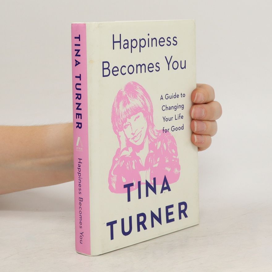 Tina Turner Happiness Becomes You