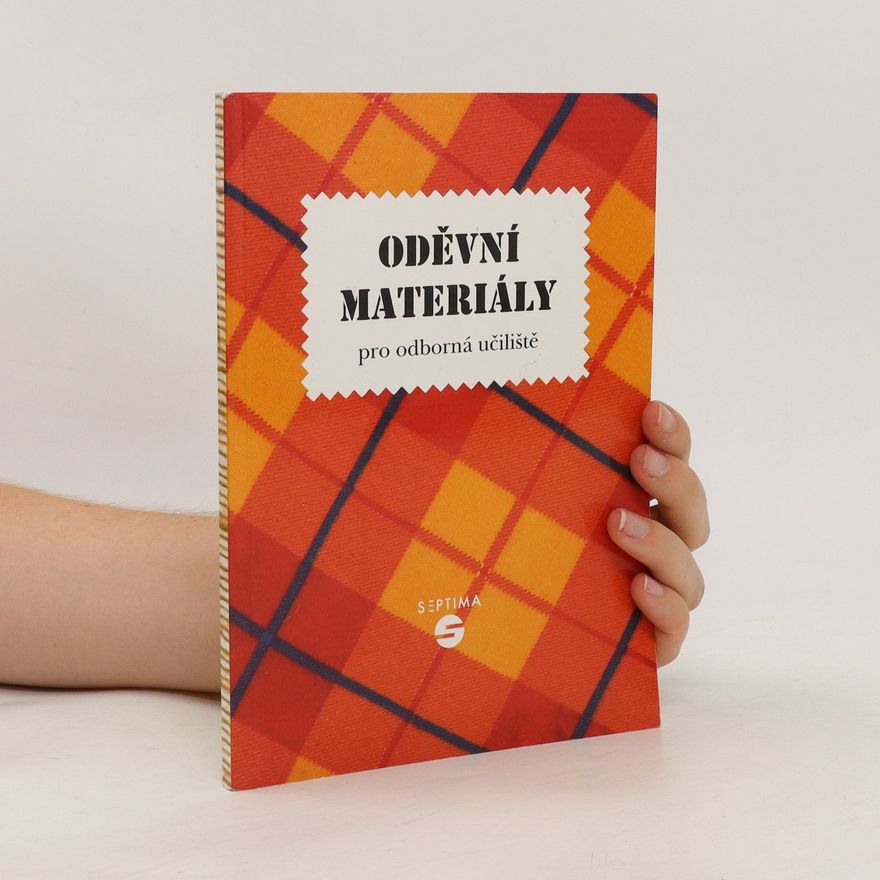 Irena Mračková Oděvní materiály: Pro odborná učiliště