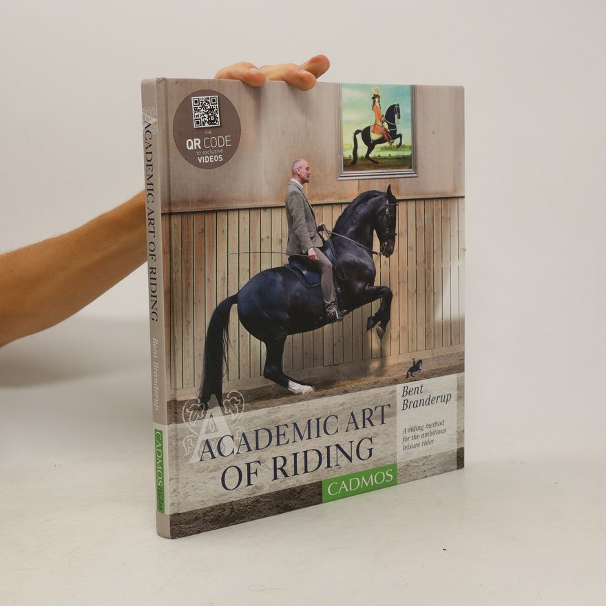 Bent Branderup Academic Art of Riding
