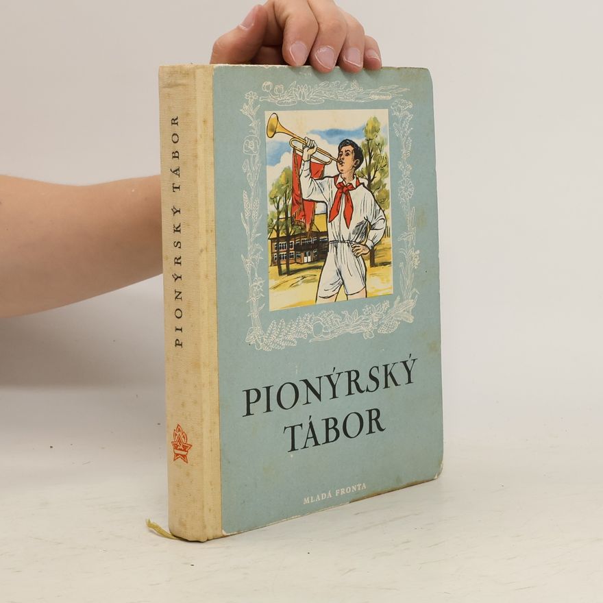 Autorenkollektiv Pionýrský tábor