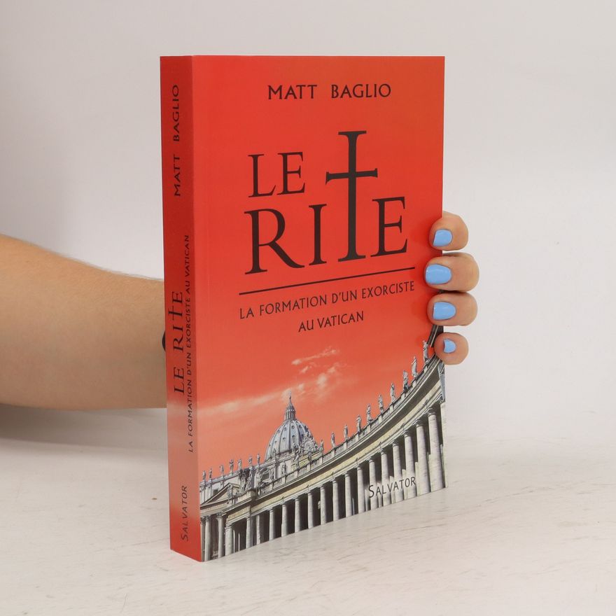Matt Baglio Le rite