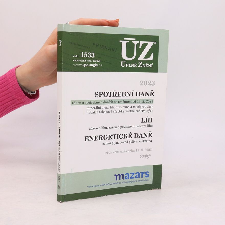 Autores varios ÚZ 1533 Spotřební daně, líh, paliva a maziva, energetické daně