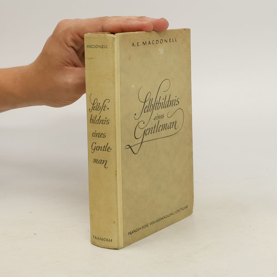 A.E. Macdonell Selbstbildnis eines Gentleman