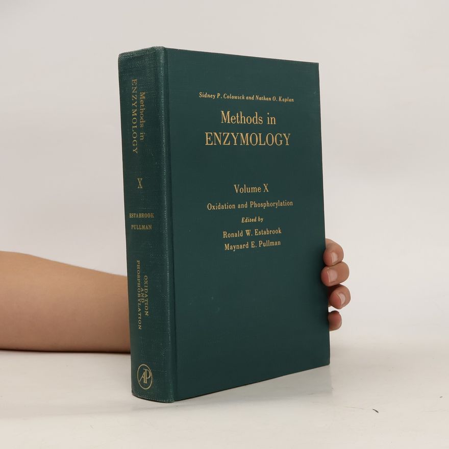 Nathan O. Kaplan Methods in Enzymology 10. Oxidation and Phosphorylation
