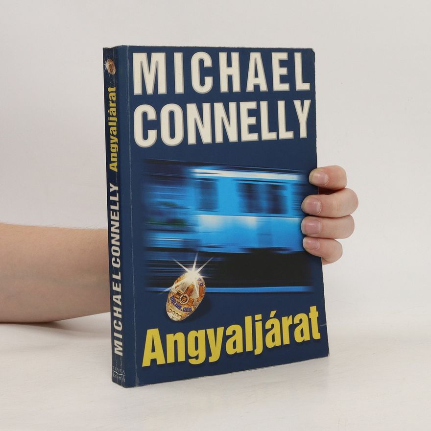 Michael Connelly Angyaljárat