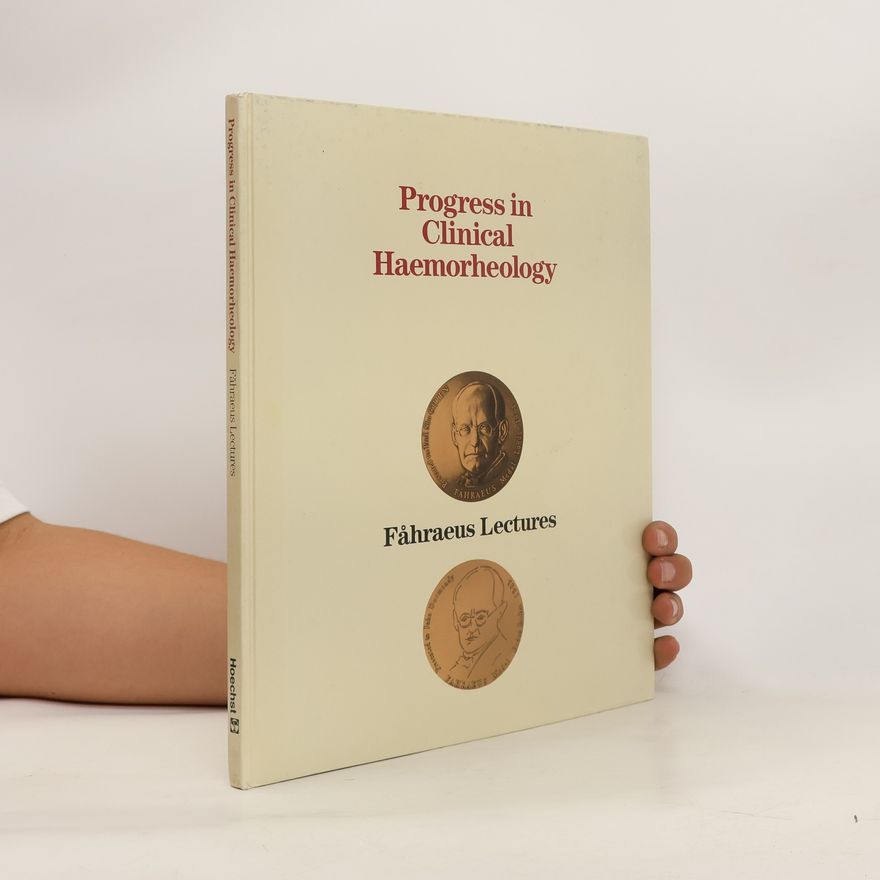 Shu Chien Progress in Clinical Haemorheology