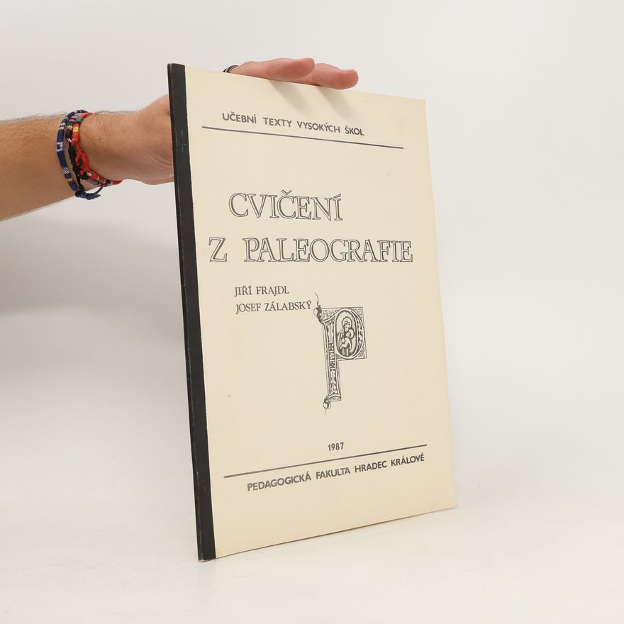 Jiří Frajdl Cvičení z paleografie