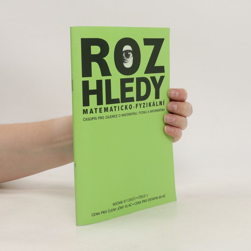 Collectif d'auteurs Rozhledy matematicko-fyzikální 1/2022