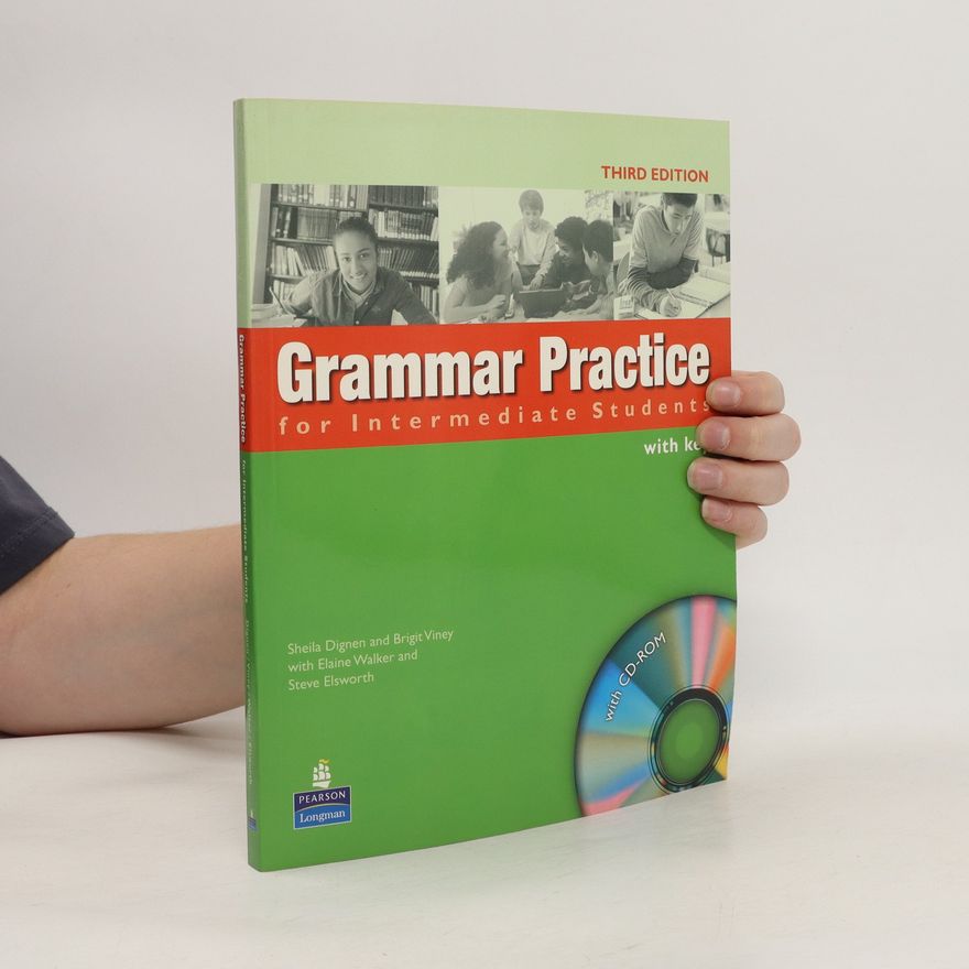 Steve Elsworth Grammar Practice for Intermediate Students with Key