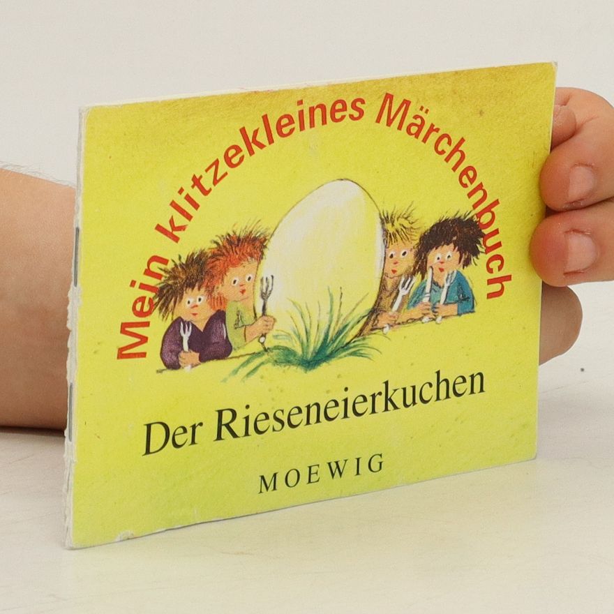 Autorenkollektiv Der Rieseneierkuchen