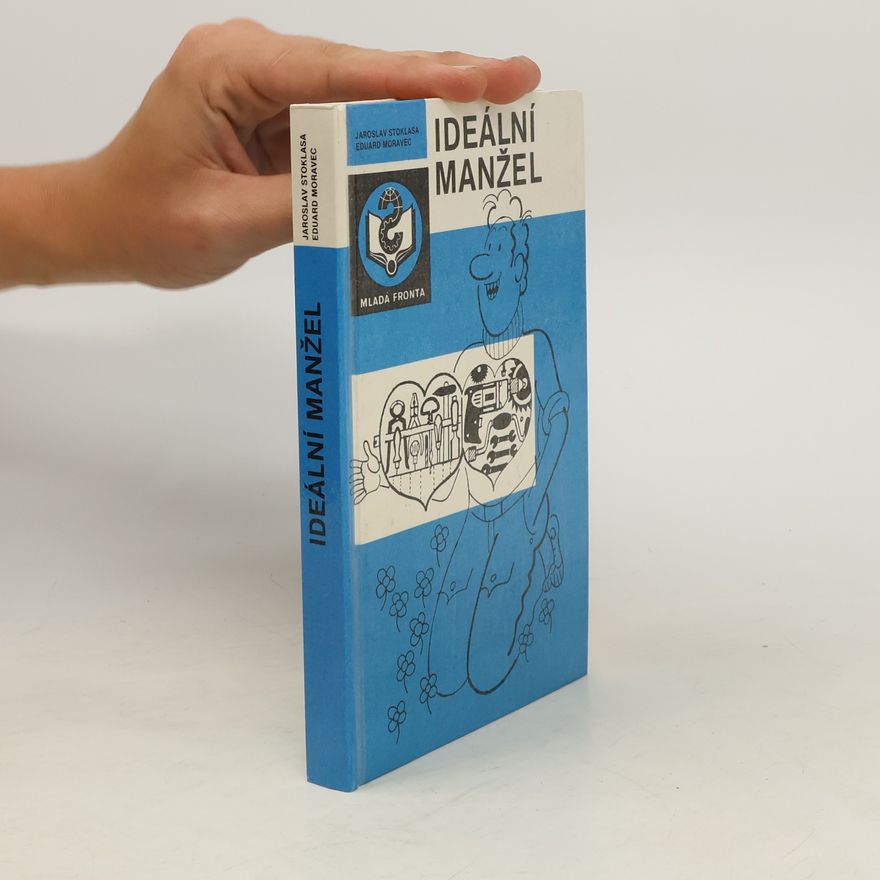 Stoklasa Moravec Ideální manžel (lam, 248 s., il. Neprakta)