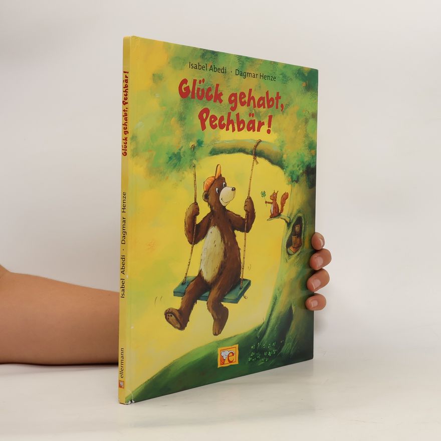 Isabel Abedi Glück gehabt, Pechbär!