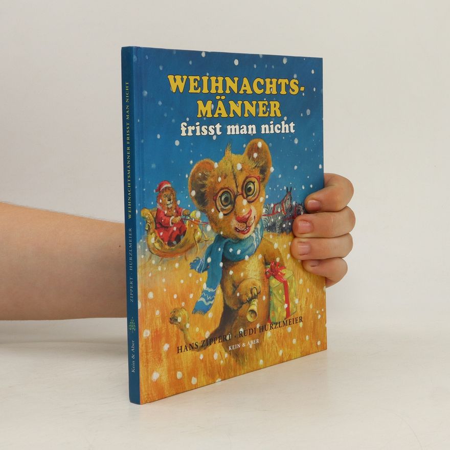 Hans Zippert Weihnachtsmänner frisst man nicht