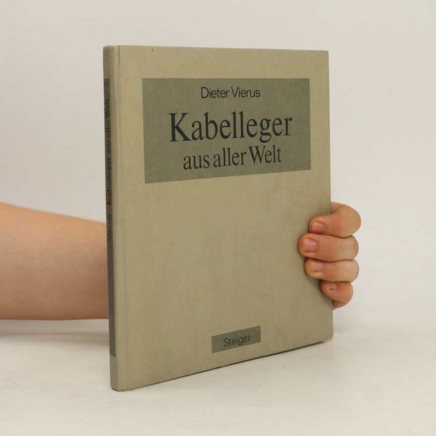 Dieter Vierus Kabelleger aus aller Welt