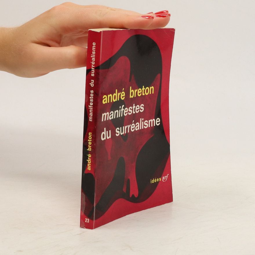 André Breton Manifestes du surréalisme