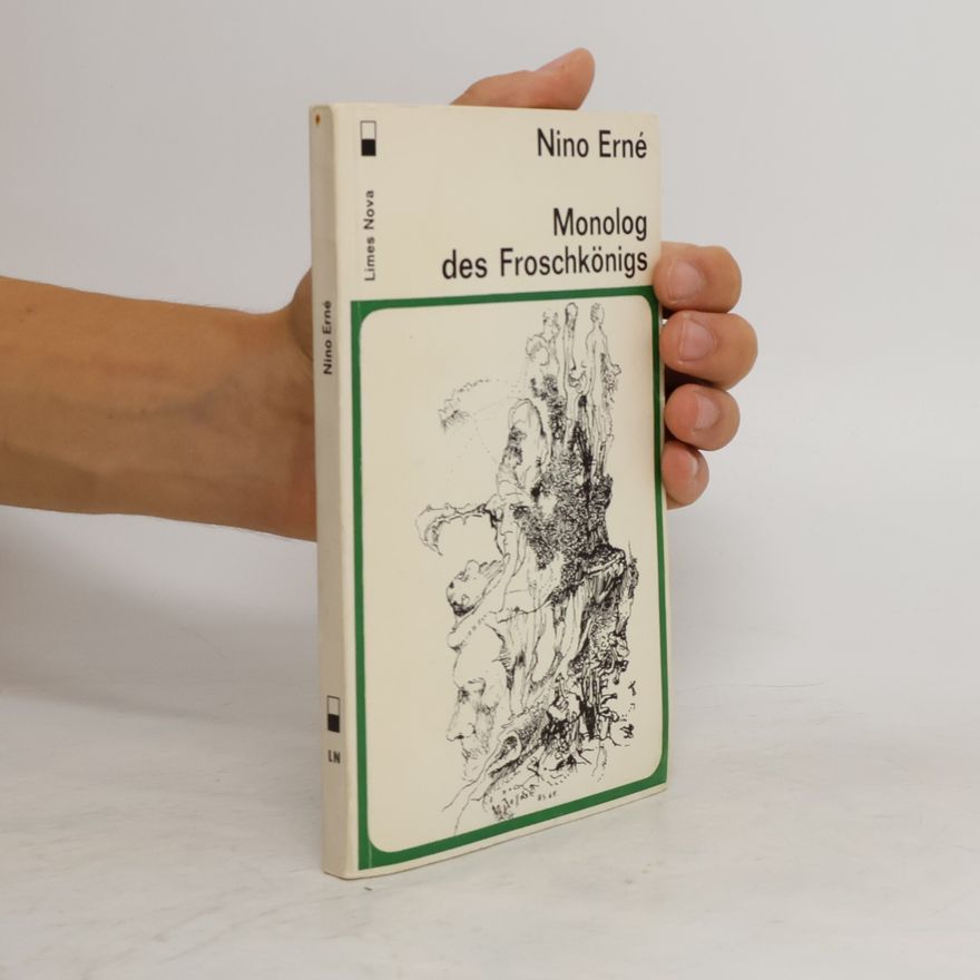Nino Erné Monolog des Froschkönigs