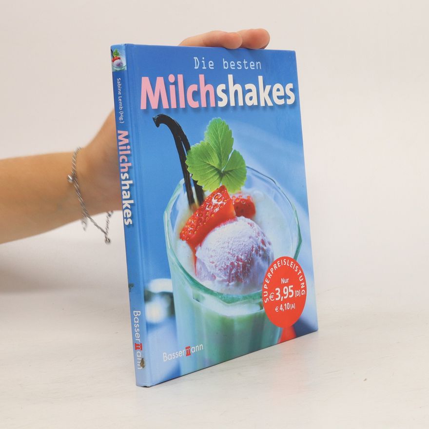 Sabine Lemb Die besten Milchshakes