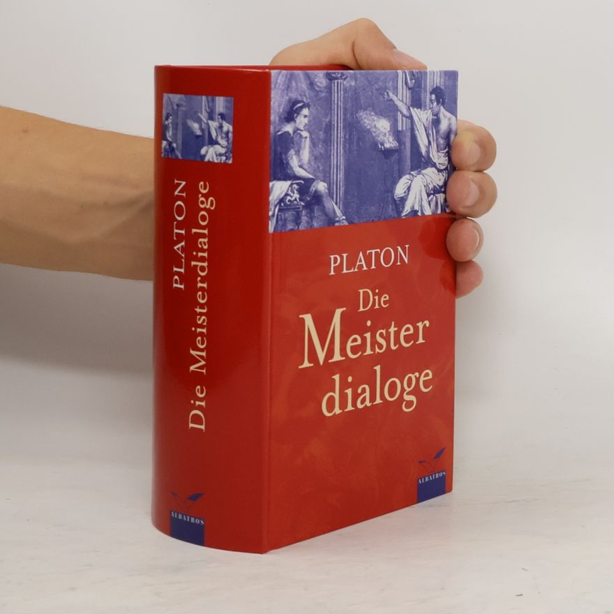 Platon Die Meisterdialoge