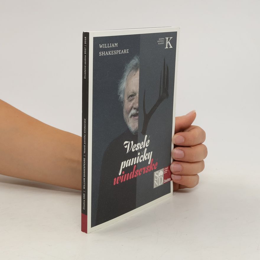 William Shakespeare Veselé paničky windsorské. Divadelní sezóna 2017/2018