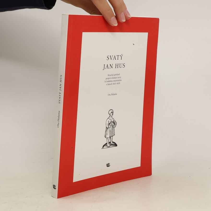 Ota Halama Svatý Jan Hus