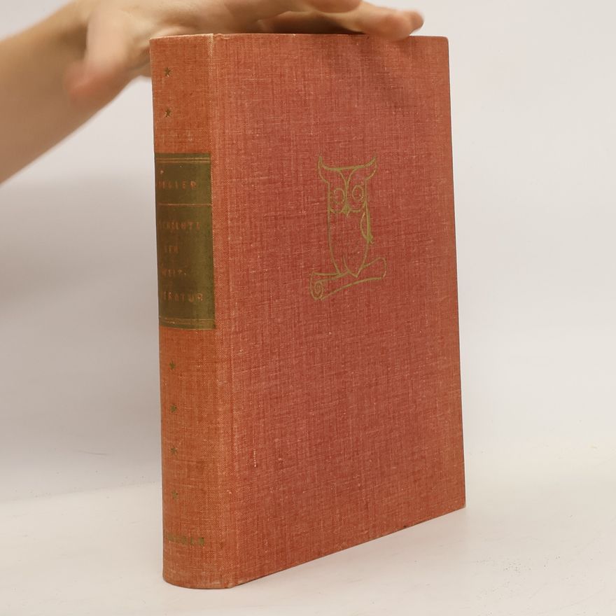 Paul Wiegler Geschichte. Welt Literatur. Der Fremdsprachigen