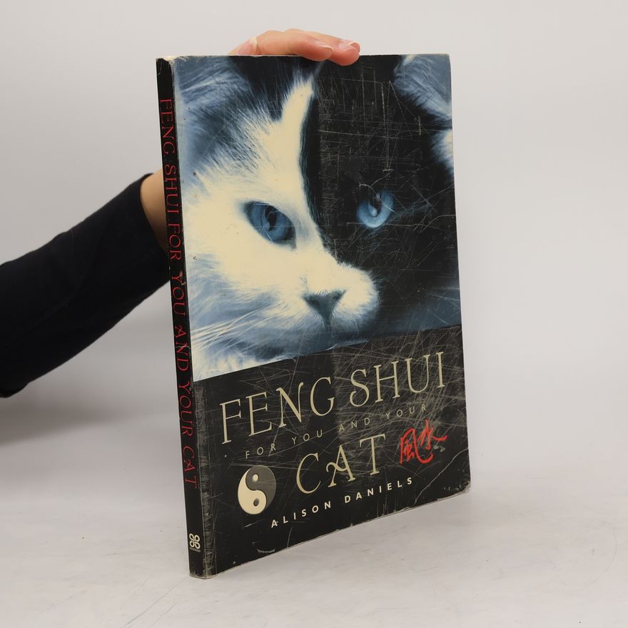 Alison Daniels Feng Shui for You and Your Cat