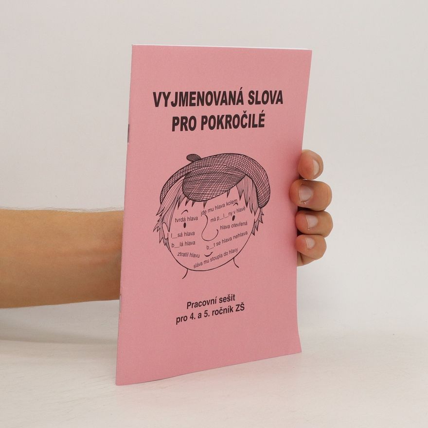 Hana Mühlhauserová Vyjmenovaná slova pro pokročilé