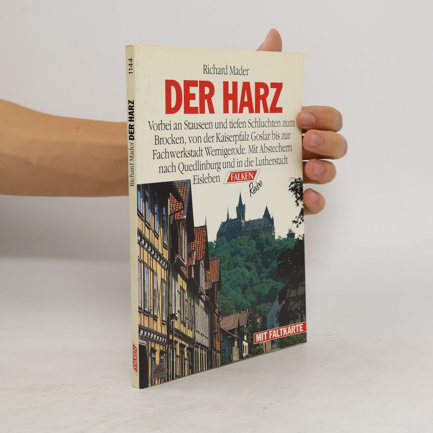 Richard Mader Der Harz