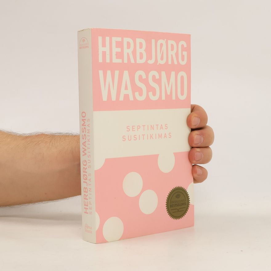 Herbjørg Wassmo Septintas Susitikamas