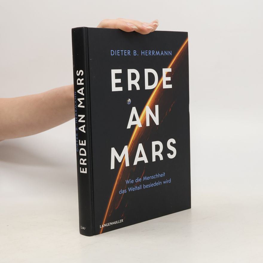 Dieter B. Herrmann Erde an Mars