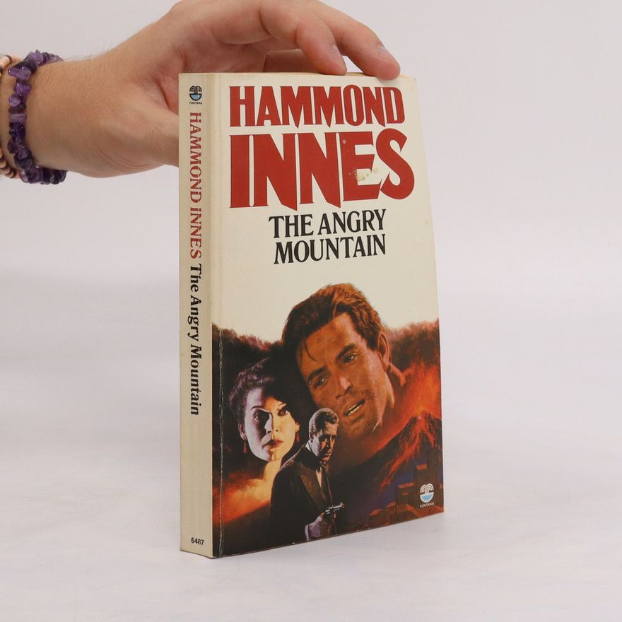 Hammond Innes The Angry Mountain