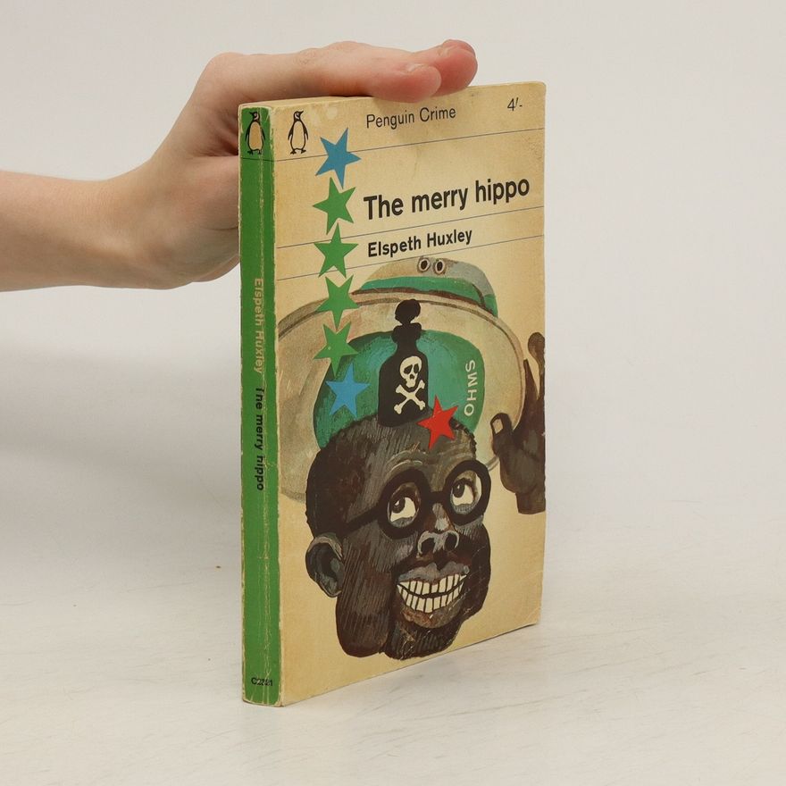 Elspeth Huxley The Merry Hippo
