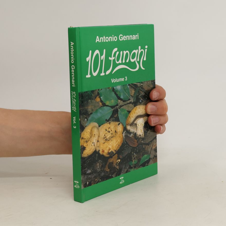 Antonio Gennari 101 funghi