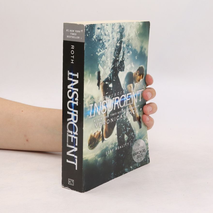 Veronica Roth Insurgent Movie Tie-in Edition