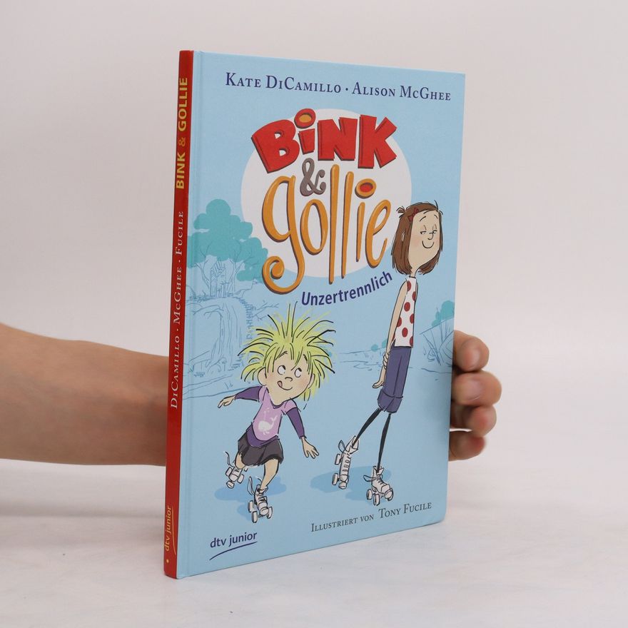 Alison McGhee Bink & Gollie: Unzertrennlich