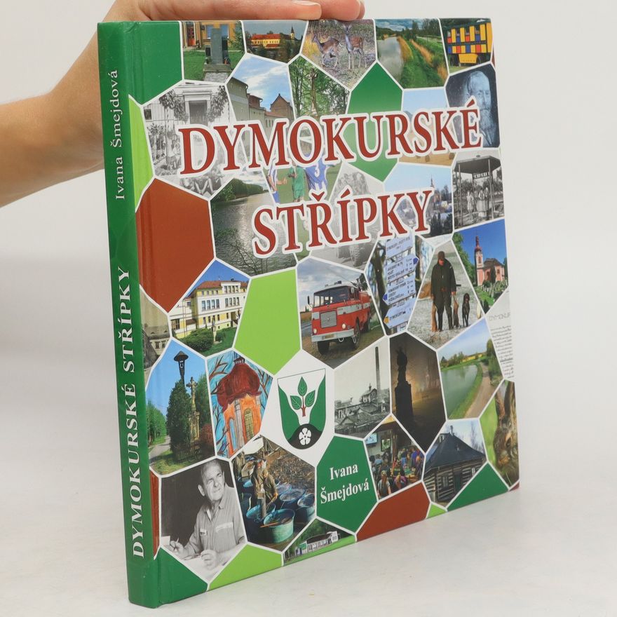 Ivana Šmejdová Dymokurské střípky
