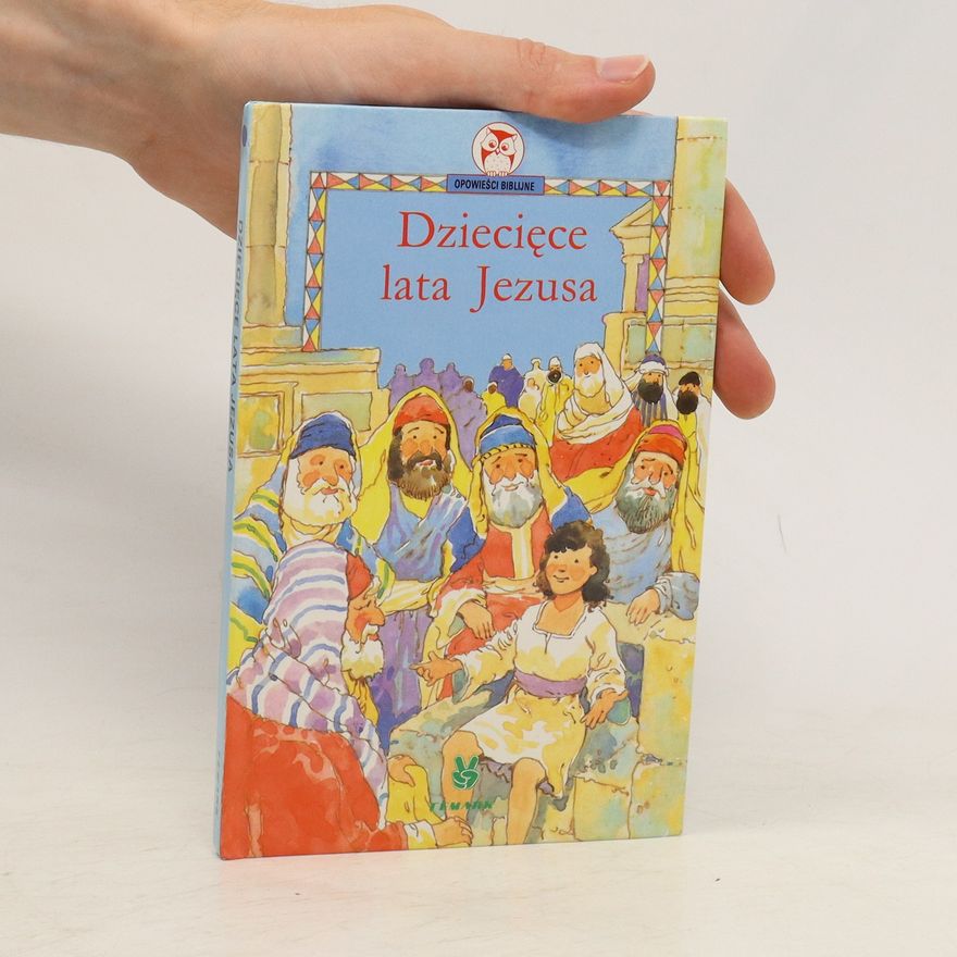 Marjorie Newman Dziecięce lata Jezusa