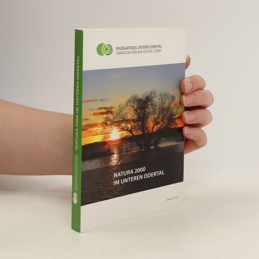 Kolektiv autorů Natura 2000. Im Unteren Odertal