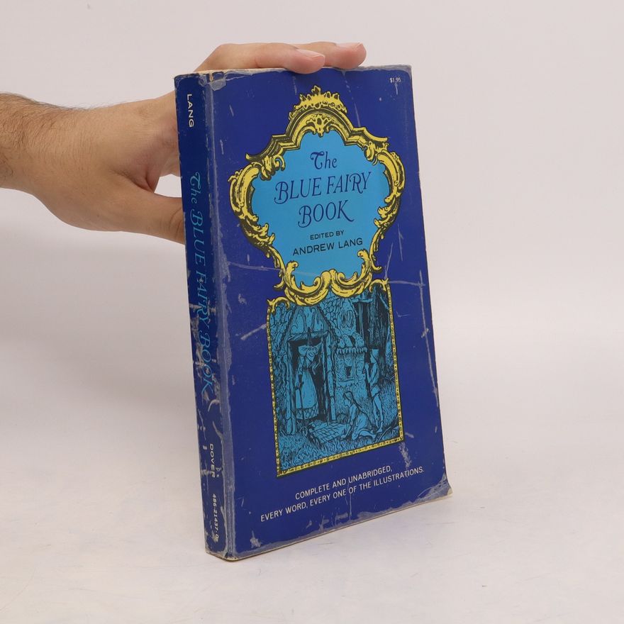 Andrew Lang The Blue Fairy Book