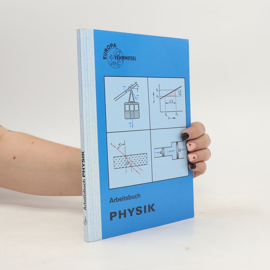 Autorenkollektiv Arbeitsbuch Physik