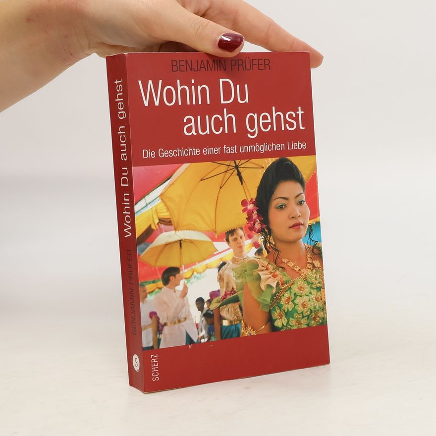 Benjamin Prüfer Wohin du auch gehst