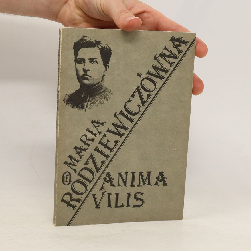 Maria Rodziewiczówna Anima vilis