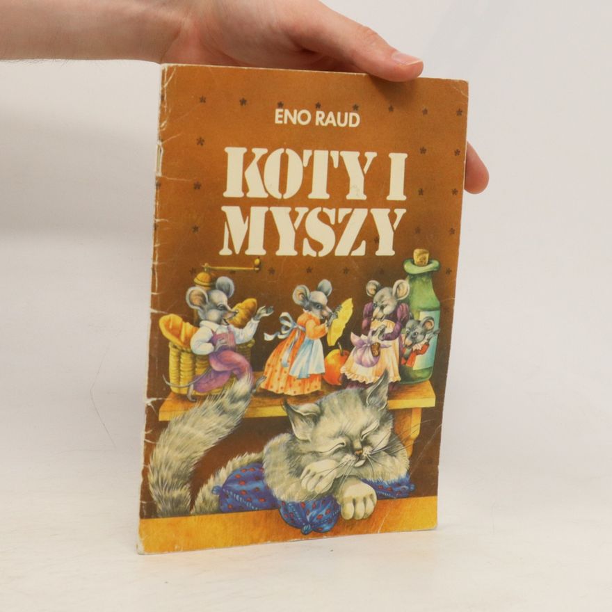 Eno Raud Koty i myszy