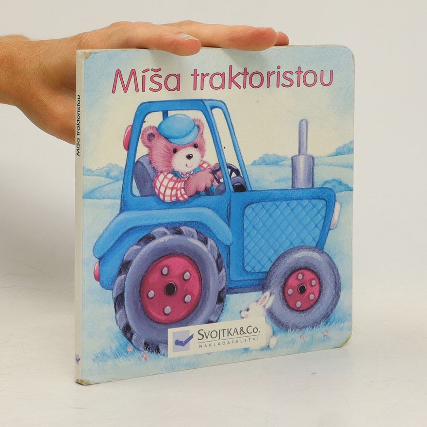 Jiří Dvořák Míša traktoristou