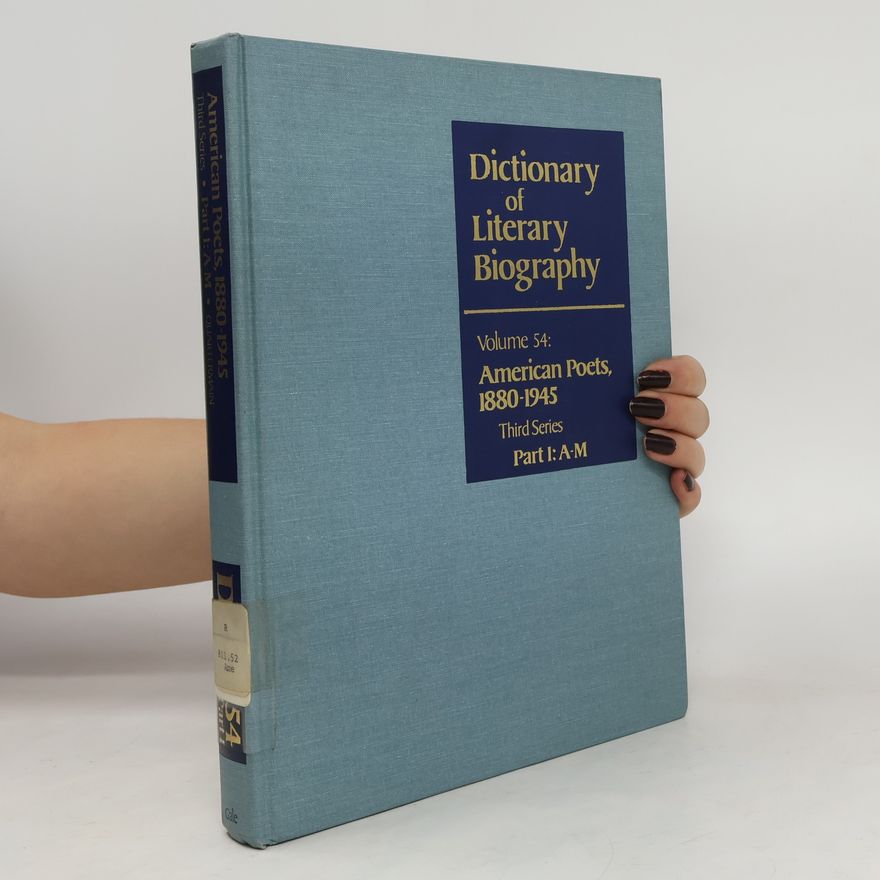 Various authors Dictionary of Literary Biography 54. Part I A-M