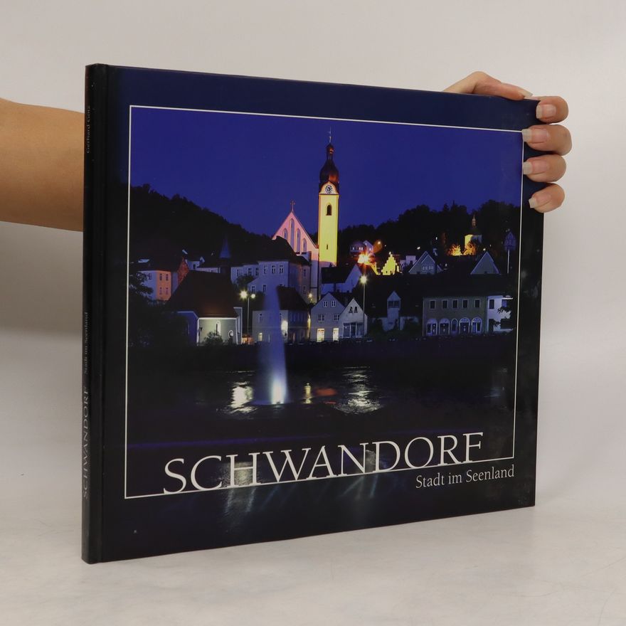 Gerhard Gotz Schwandorf - Stadt im Seenland