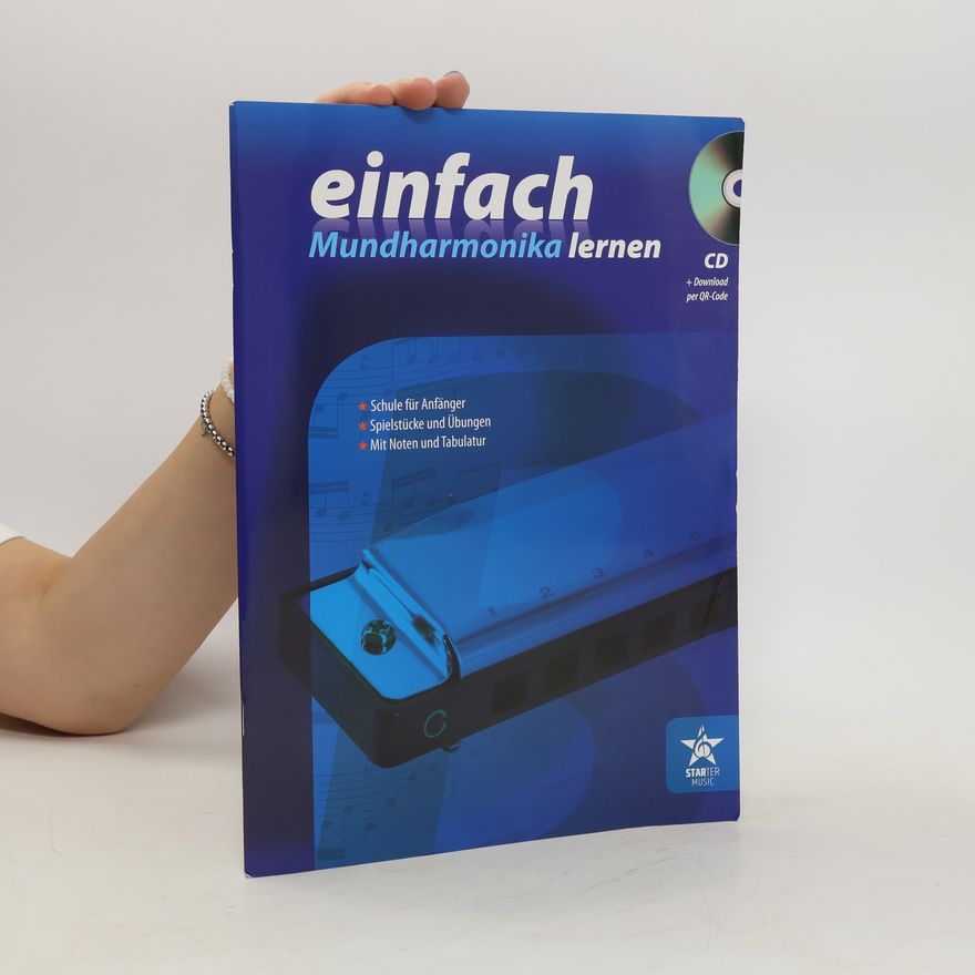 Autorenkollektiv Einfach Mundharmonika lernen