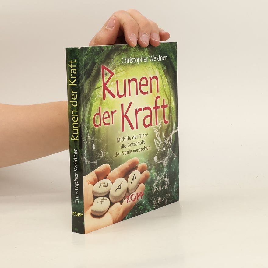 Christopher A. Weidner Runen der Kraft